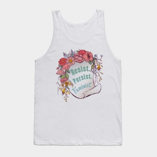 Resist. Persist. Feminist. Tank Top